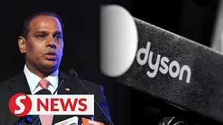 HR Minister: Malaysia waiting for Dyson’s side of story