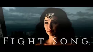 Wonder Woman Tribute || Fight Song