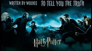 Tribute to Harry Potter Saga (Written By Wolves, To Tell You The Truth)