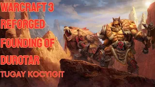 Warcraft 3 Reforged Gameplay (HARD) - Bonus Campaign - The Founding Of Durotar