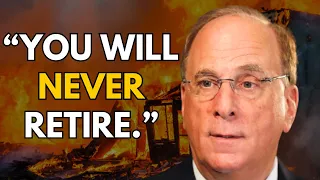 "You Will NEVER Be Able to Afford to Retire" - BlackRock CEO Larry Fink