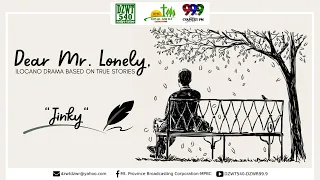 Dear Mr. Lonely - Jinky | December 12, 2022