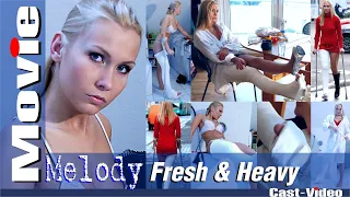 Cast-Video.com - Melody - Movie - "Fresh and Heavy" - LLWC - FREE TRAILER