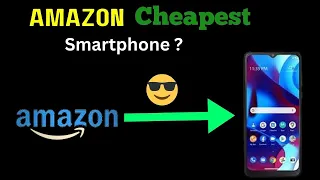 Amazon cheapest smartphone