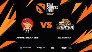 Anime Enjoyers vs EZ KATKA, Winline D2CL Season 15, bo3, game 3 [Mortalles & .Ark]