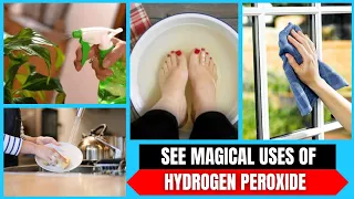 Surprising Uses For Hydrogen Peroxide For Cleaning - No One Will Tell You