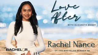 Love After - Love Is Blind Exclusive with Rachel Nance