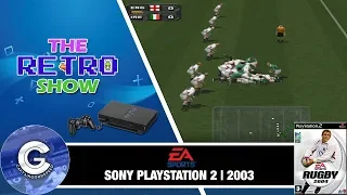 The Retro Show | EA Sports Rugby 2004 | Playstation 2 | I DON'T KNOW WHAT I'M DOING | Retro Games