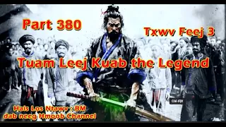 Tuam Leej Kuab The Hmong Shaman Warrior (380) 12/8/2023