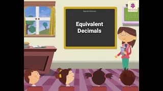 Equivalent Decimals | Mathematics Grade 4 | Periwinkle