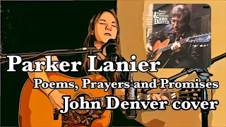 Poems, Prayers and Promises(cover): Parker Lanier