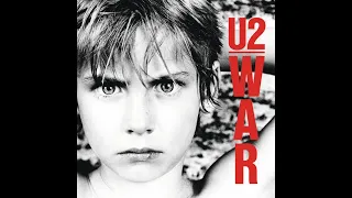 U̲̲2 - W̲a̲r (Full Album 1983)