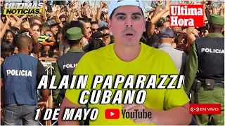 🔴 Alain Paparazzi Cubano EN VIVO HOY ✅LA VOZ DEL PUEBLO 🇨🇺