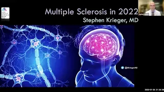 Multiple Sclerosis in 2022