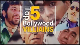 Bollywood's Top 5 Villains of All-Time | Amrish Puri, Amjad Khan, Kulbhushan Kharbanda, Ashutosh |
