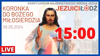 Koronka do Bożego Miłosierdzia przed Najświętszym Sakramentem [09.05.2024] | Jezuici Łódź | Na żywo