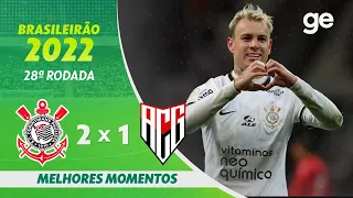 CORINTHIANS 2 X 1 ATLÉTICO-GO | MELHORES MOMENTOS | 28ª RODADA BRASILEIRÃO 2022 | ge.globo