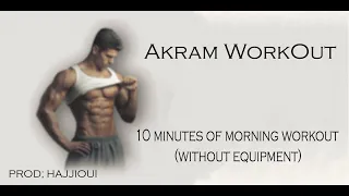 10 MINUTES OFMORNING WORKOUT (without equipment)