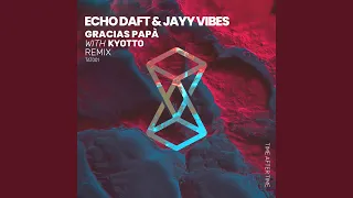 Gracias Papà (Kyotto Remix)