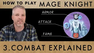 Mage Knight - How to Play - 3. Combat