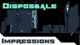 8-Bit Minimalistic Goodness - Disposable Gameplay & First Impressions