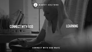 Connect with God | Learning