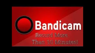 HOW TO HAVE MORE THAN 10 MINUTES ON BANDICAM FOR FREE!!!