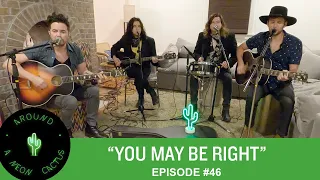 You May Be Right - Episode 46