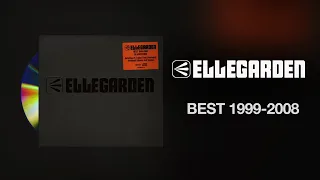 ELLEGARDEN BEST (1999～2008) [2008] Full Album