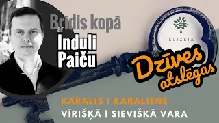 Brīdis kopā (22.04.2024) – DZĪVES ATSLĒGAS III – Karalis | Karaliene