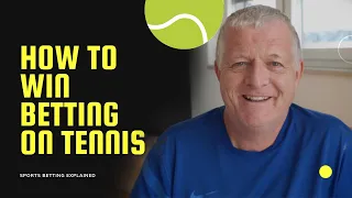 Tennis Betting Explained: How To Make Money Betting Sport