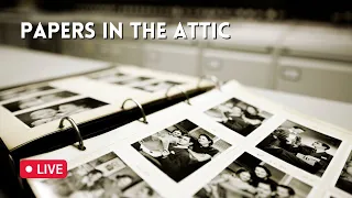 Genealogy: Papers in the Attic
