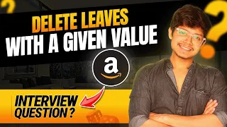 1325. Delete Leaves With a Given Value | DFS | Recursion | Amazon
