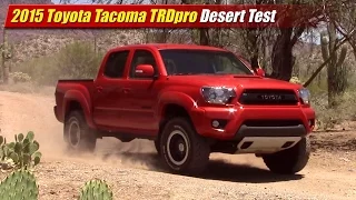 2015 Toyota Tacoma TRDpro Desert Test
