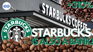How Starbucks Operates Like a Bank While Serving Coffee