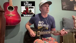 Guitar Play Along - Artist: The Warning, Song: Burnout