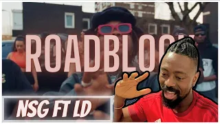 NSG Ft. LD - Roadblock [Official Video] | Reaction
