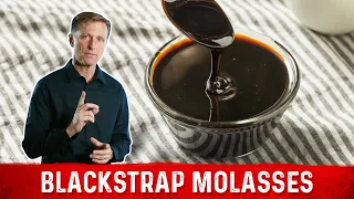 Blackstrap Molasses Benefits Explained by Dr. Berg