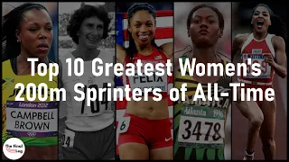 Allyson Felix to Flo-Jo to Merlene Ottey | Top 10 Greatest Women's 200m Dash Sprinters of All-Time