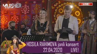 HOSILA RAHIMOVA jonli konsert dasturi 22.04.2020