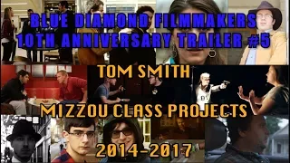 Blue Diamond Productions Mizzou Class Projects Trailer (HD)