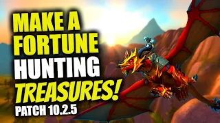 This SOLO GOLDFARM Is INSANE In Patch 10.2.5! MAKE TONS OF GOLD! WoW Dragonflight | Treasure Hunting