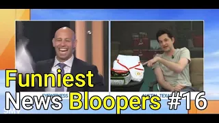 Funniest Moments Fails Bloopers On The News 16