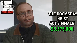 GTA Online The Heists Event - Doomsday Heist Finale Bonus $3,375,000