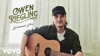 Owen Riegling - Weekend You (Audio)