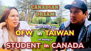 CANADIAN DREAM | OFW in TAIWAN to STUDENT in CANADA #pinoycanada #filipinocanada #buhaycanada