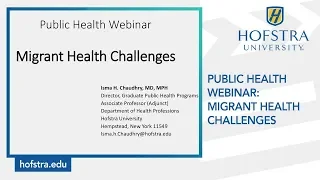 Public Health Webinar: Migrant Health Challenges