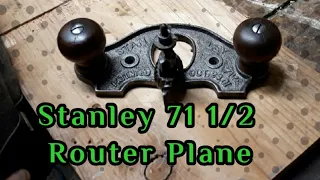 Stanley 71 1/2 router plane Restoration