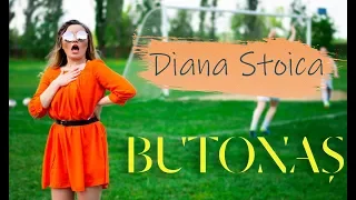 Diana Stoica - Butonaș | Official Video