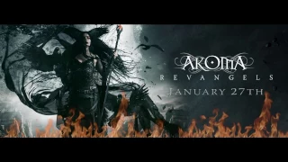 AKOMA - REVANGELS Teaser